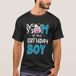 Mum Of The Birthday Boy Farm Cow Mummy Mama 1st T-Shirt