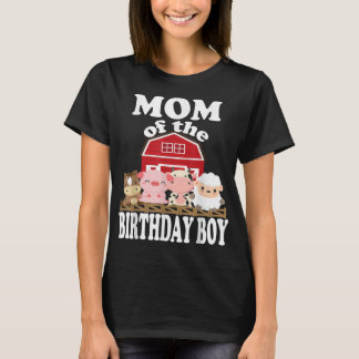 Mum Of The Birthday Boy Farming Animals B-day Part T-Shirt