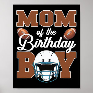 Mum Of The Birthday Boy Football Party Family Matc Poster