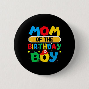 Mum Of The Birthday Boy Game Video Gaming Matching 6 Cm Round Badge