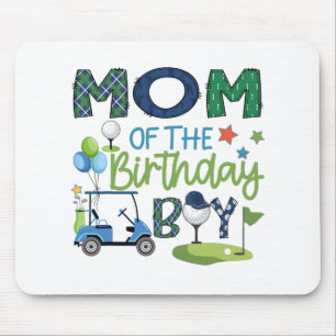 Mum Of The Birthday Boy Hole In One Golf Sport  Mouse Pad