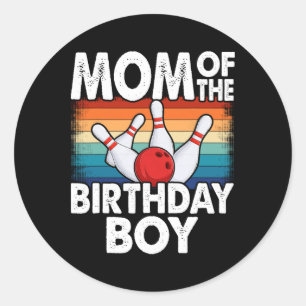 Mum Of The Birthday Boy Matching Family Bowling Bi Classic Round Sticker