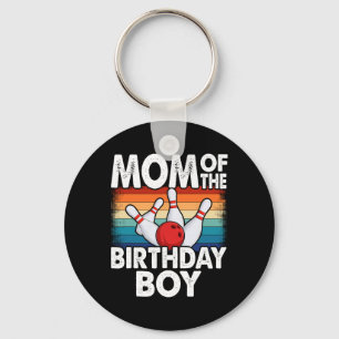 Mum Of The Birthday Boy Matching Family Bowling Bi Key Ring