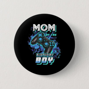 Mum Of The Birthday Boy Matching Video Game Birthd 6 Cm Round Badge