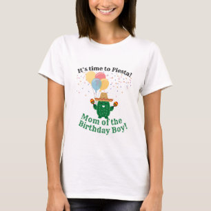 Mum of the Birthday Boy Time to Fiesta T-Shirt