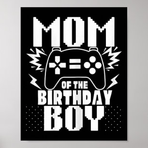 Mum Of The Birthday Boy Video Game Controller Them Poster