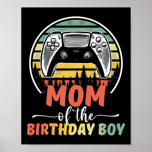 Mum Of The Birthday Boy Video Gamer Matching Famil Poster