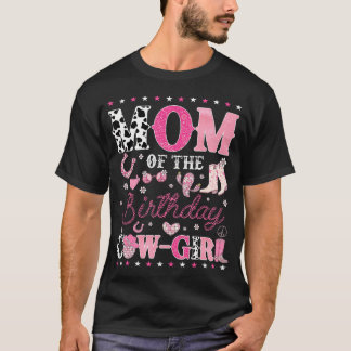 Mum Of The Birthday Cow-Girl Disco Rodeo Western C T-Shirt