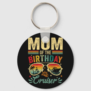 Mum Of The Birthday Cruiser Sungles Cruise Vintage Key Ring