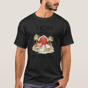 Mum of The Birthday For Boy Barnyard Farm Animals T-Shirt
