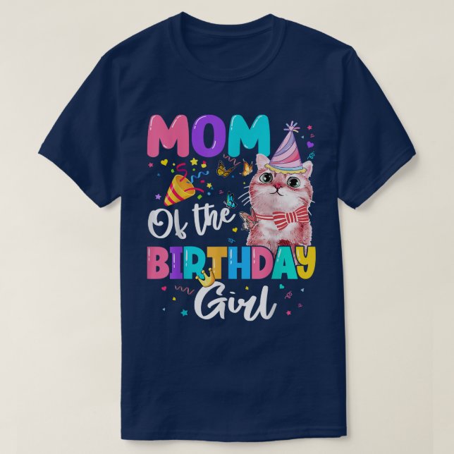 Mum Of The Birthday Girl Cat Kitten Theme Family B T-Shirt (Design Front)