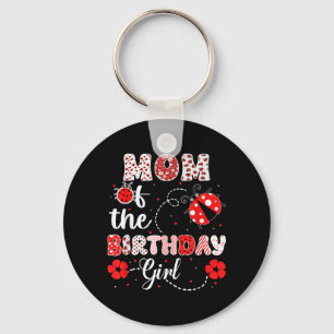 Mum Of The Birthday Girl - Family Ladybug Birthday Key Ring