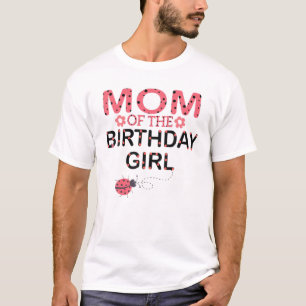 Mum Of The Birthday Girl Family Matching Ladybug P T-Shirt