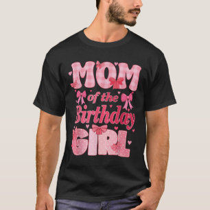 Mum Of The Birthday Girl Family Pink Coquette Bow T-Shirt