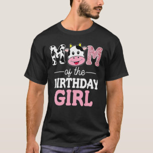 Mum Of The Birthday Girl Farm Cow Mummy Mama 1st T-Shirt