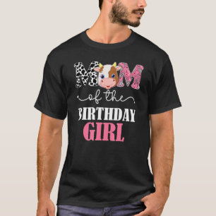 Mum Of The Birthday Girl Farm Cow Mummy Mama 1st T-Shirt