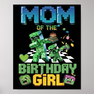 Mum Of The Birthday Girl Funny Video Game Pixel Gi Poster