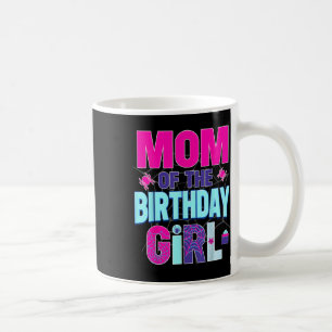 Mum Of The Birthday Girl Shirt Matching Family Spi Coffee Mug