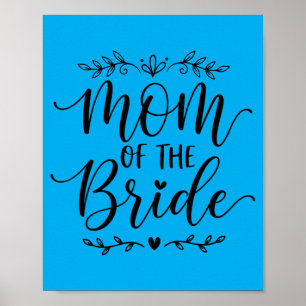 Mum Of The Bride Matching Family Bride Mother 2026 Poster
