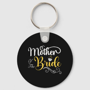 Mum Of The Bride Wedding Shower Key Ring