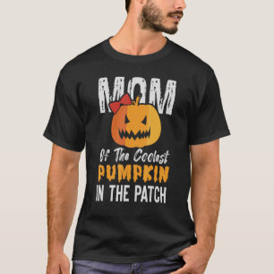 Mum Of The Coolest Pumpkin In The Patch Matching H T-Shirt