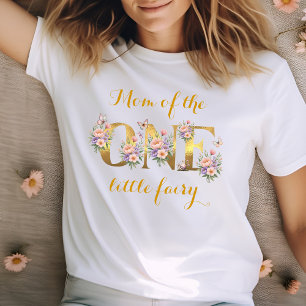 Mum of the fairy garden 1st birthday party T-Shirt