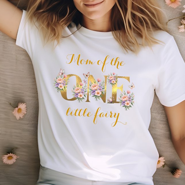 Mum of the fairy garden 1st birthday party T-Shirt (Creator Uploaded)