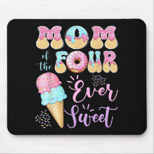 Mum of The Four Ever Sweet Ice Cream 4th Birthday Mouse Pad