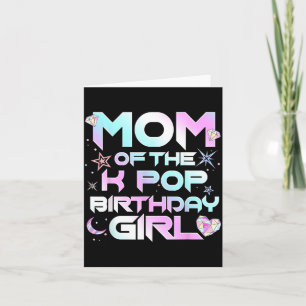 Mum of The K-p Birthday Girls Korean Music Card
