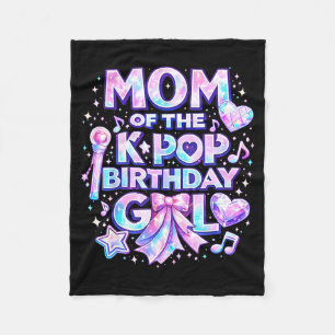 Mum of the k-pop birthday girls korean music music fleece blanket
