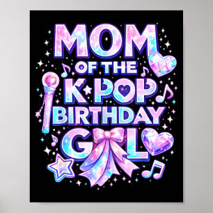 Mum of the k-pop birthday girls korean music music poster