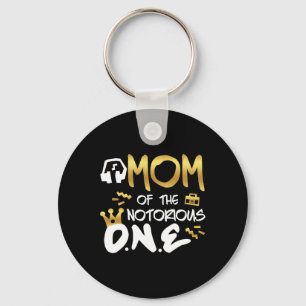 Mum Of The Notorious One Old School 1st Hip Hop Bi Key Ring