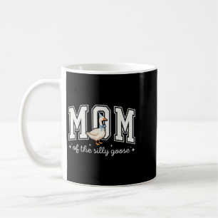 Mum Of The Silly Goose Silly Goose Birthday Coffee Mug