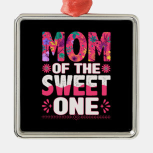 Mum Of The Sweet One Metal Ornament