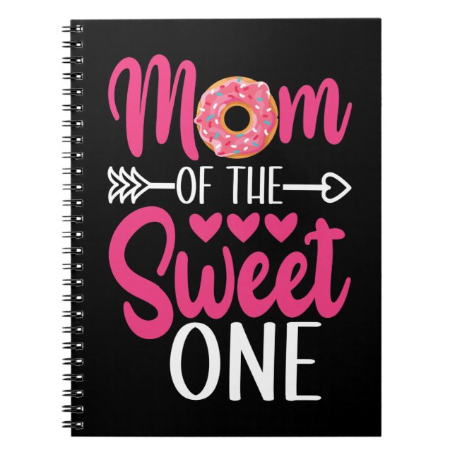 Mum of the Sweet One Sprinkled Doughnut Notebook (Front)