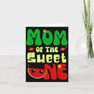 Mum of the sweet one watermelon fruit summer card