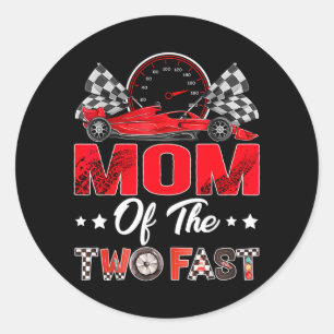 Mum Of The Two Fast 2nd Birthday Boy Racing Car Classic Round Sticker