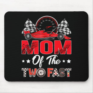 Mum Of The Two Fast 2nd Birthday Boy Racing Car Mouse Pad