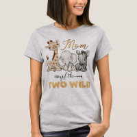 Mum of the Two Wild 2nd Birthday Gold Foil T-Shirt