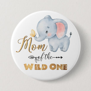 Mum of the Wild One Elephant Gold Foil Button