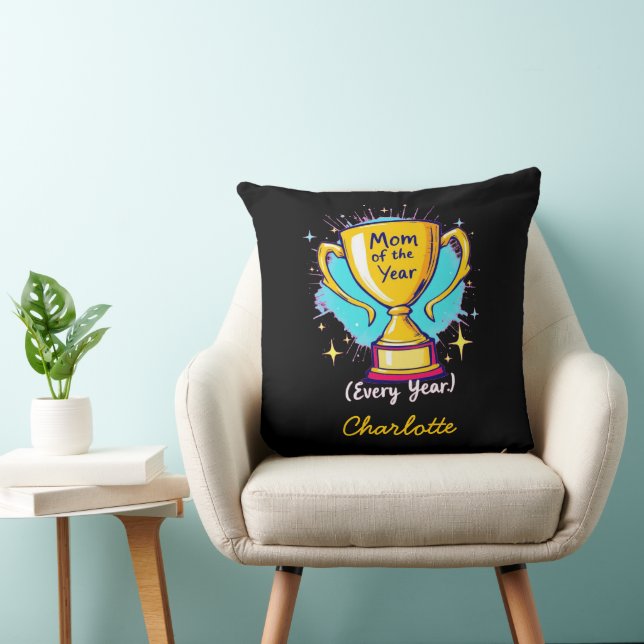Mum of the Year Every Year | Funny Mother's Day Cushion (Chair)