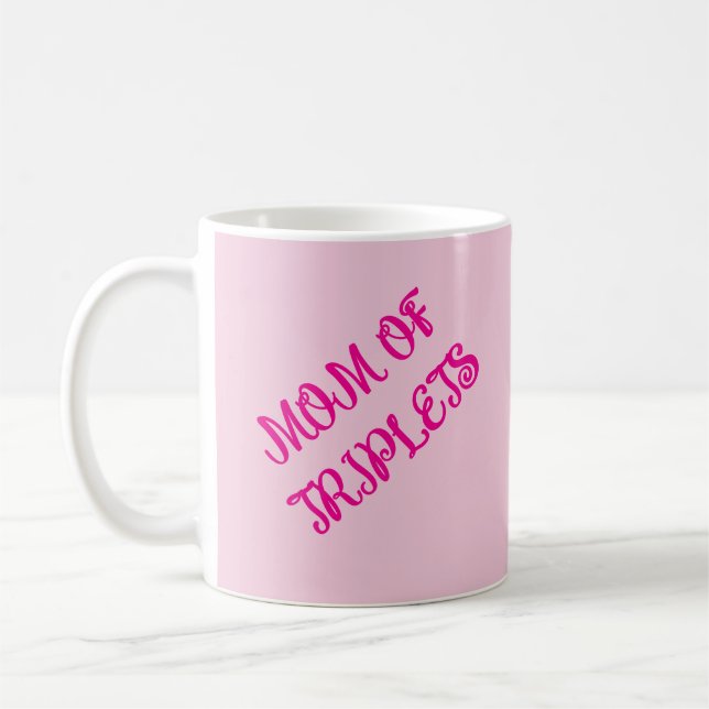 Mum Of Triplet Girls, Motivational Gift, Pink,  Coffee Mug (Left)