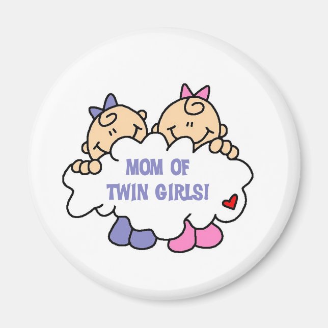 Mum of Twin Girls Tshirts and Gifts Magnet (Front)