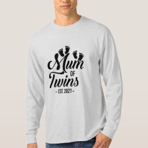 Mum Of Twins 2021 T-Shirt