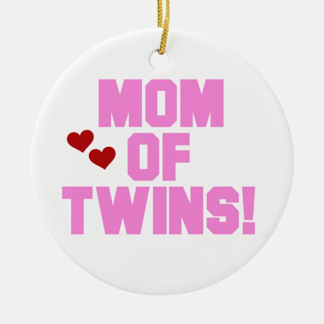 Mum of Twins Pink Text Gifts Ceramic Ornament (Front)