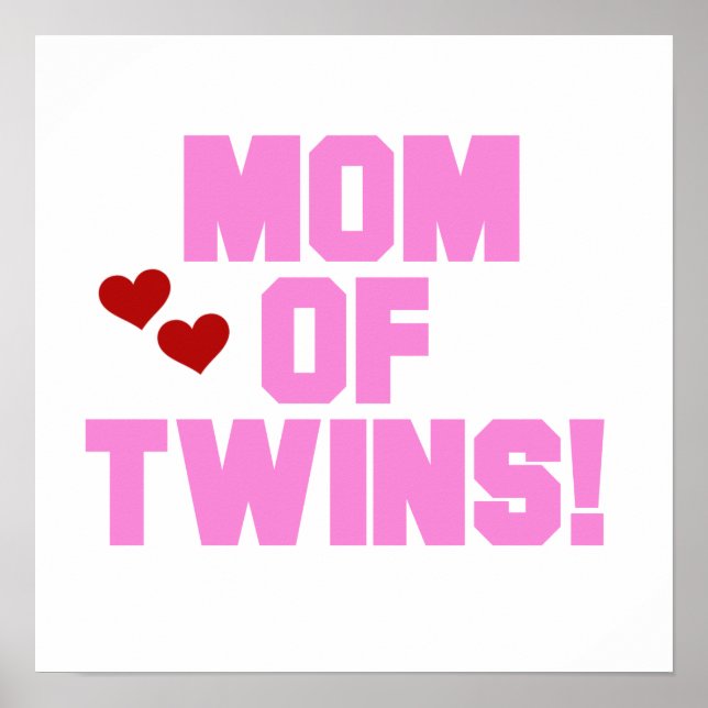 Mum of Twins Pink Text Gifts Poster (Front)