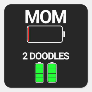 Mum of Two Doodles Low Battery Dog Gift  Square Sticker