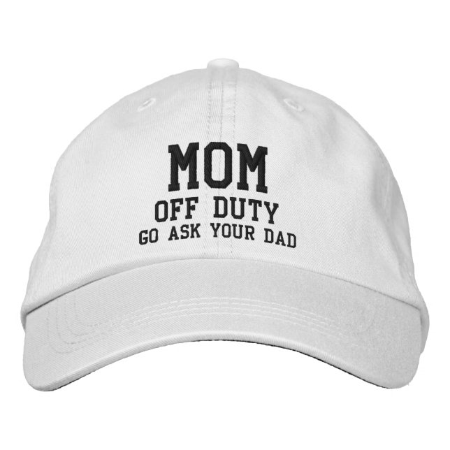 Mum Off Duty Simple Modern Typography Custom Embroidered Hat (Front)
