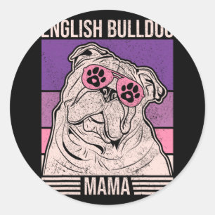Mum Pet Owner Animal Lover Outfit English Bulldog Classic Round Sticker