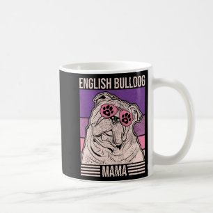 Mum Pet Owner Animal Lover Outfit English Bulldog  Coffee Mug